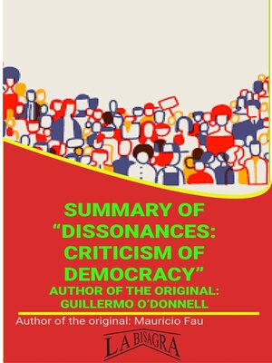 cover image of Summary of "Dissonances, Criticism of Democracy"